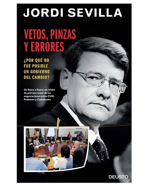 Imagen 0 de Vetos, pinzas y errores: ¿Por qué no fue posible un gobierno del cambio?  (Tapa blanda con solapas)