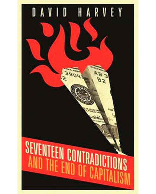 Seventeen Contradictions And The End Of Capitalism 1