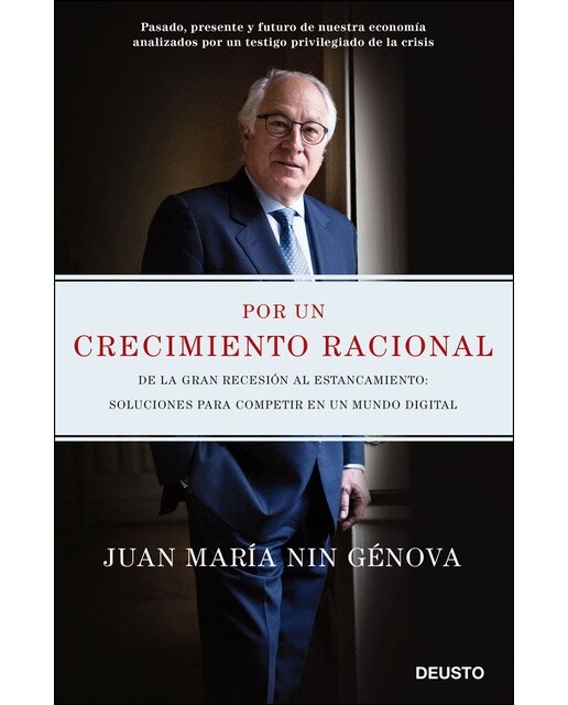 Por un crecimiento racional: De la Gran Recesión al estancamiento: soluciones para competir en un mundo digital (Capa mole com abas) 1