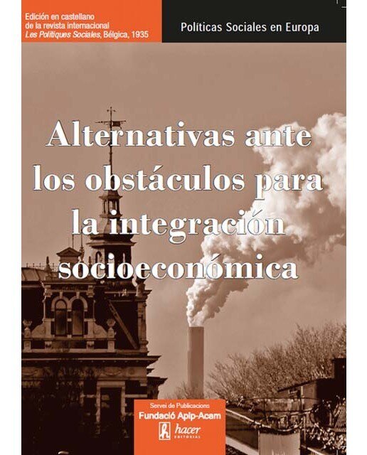 Imagem 0 de Alternativas ante los obstáculos para la integración socioeconómica(Tapa blanda)