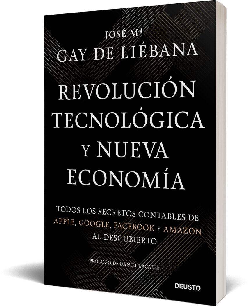 Revolución tecnológica y nueva economía: Todos los secretos contables de Apple, Google, Facebook y Amazon al descubierto (Capa mole com abas) 2