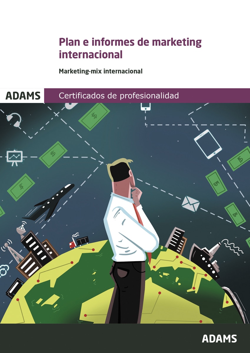 Unidad formativa 1783 plan e informes de marketing internacional. Certificado de profesionalidad de marketing y compraventa internacional(Tapa b 1