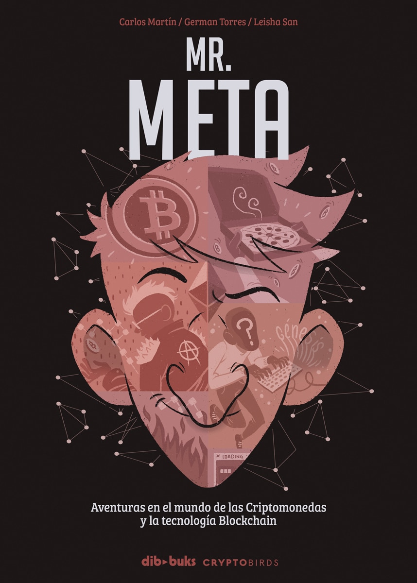 Mr. Meta: Aventuras en el mundo de las criptomonedas y la tecnología blockchain (Capa dura) 1