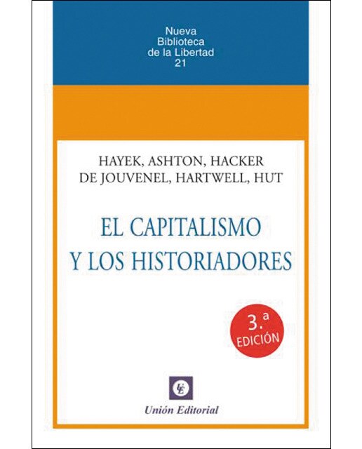 El capitalismo y los historiadores(Tapa blanda) 1