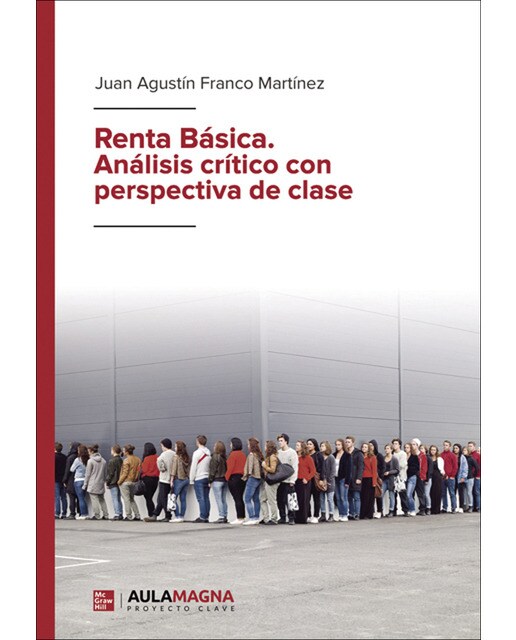Renta Básica. Análisis crítico con perspectiva de clase (Capa mole) 1