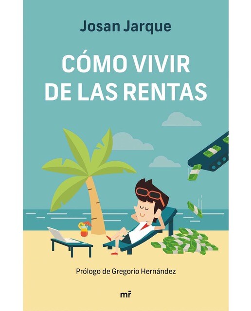 Imagen 0 de Cómo vivir de las rentas  (Tapa blanda con solapas)