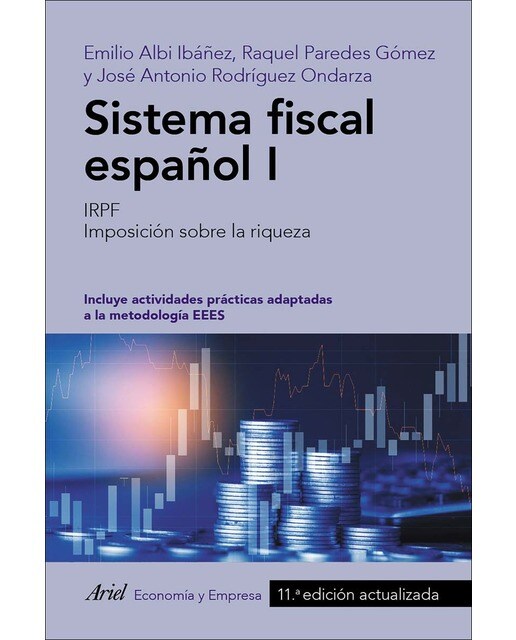Sistema fiscal español I: IRPF. Imposición sobre la riqueza (Capa mole com abas) 1