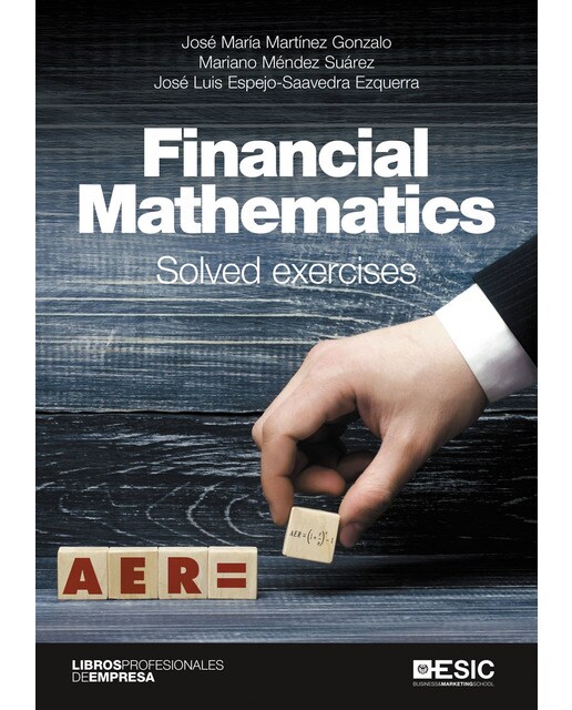 Financial mathematics: solved exercises(Tapa blanda con solapas) 1