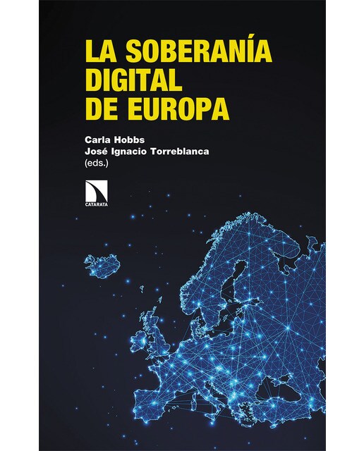 La soberanía digital de europa: De regulador a superpotencia en la era de la rivalidad entre estados unidos y china(Tapa blanda) 1