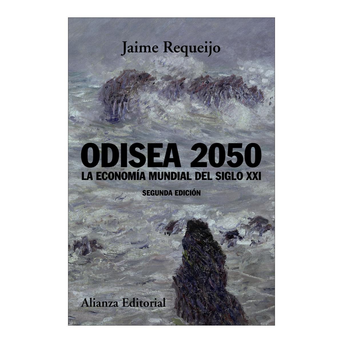 Odisea 2050: La economía mundial del siglo XXI (nueva edición) (Capa mole com abas) 1
