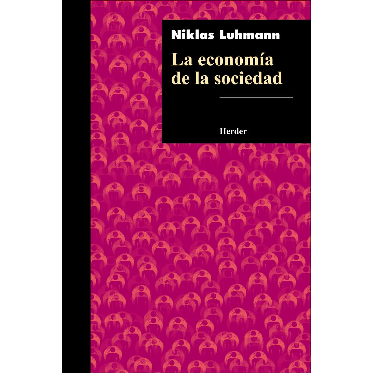 La economía de la sociedad (Capa mole com abas) 1