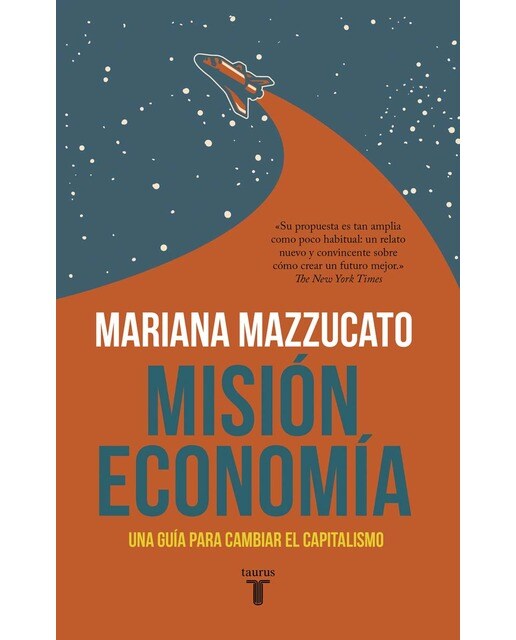 Misión economía: Una guía para cambiar el capitalismo(Tapa blanda) 1