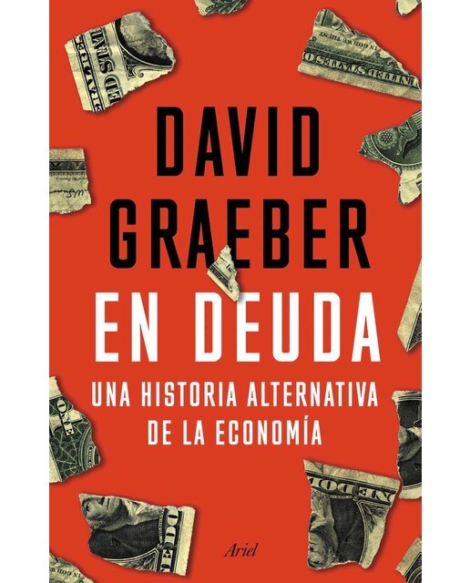 Imagem 0 de En deuda: Una historia alternativa de la economía (Capa mole com abas)