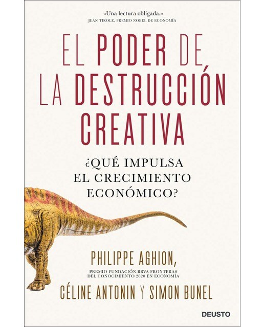 El poder de la destrucción creativa: ¿Qué impulsa el crecimiento económico? (Capa mole com abas) 1
