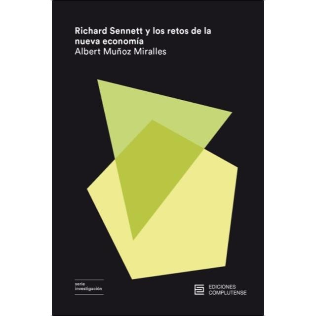Richard Sennett y los retos de la nueva economía (Capa mole com abas) 1