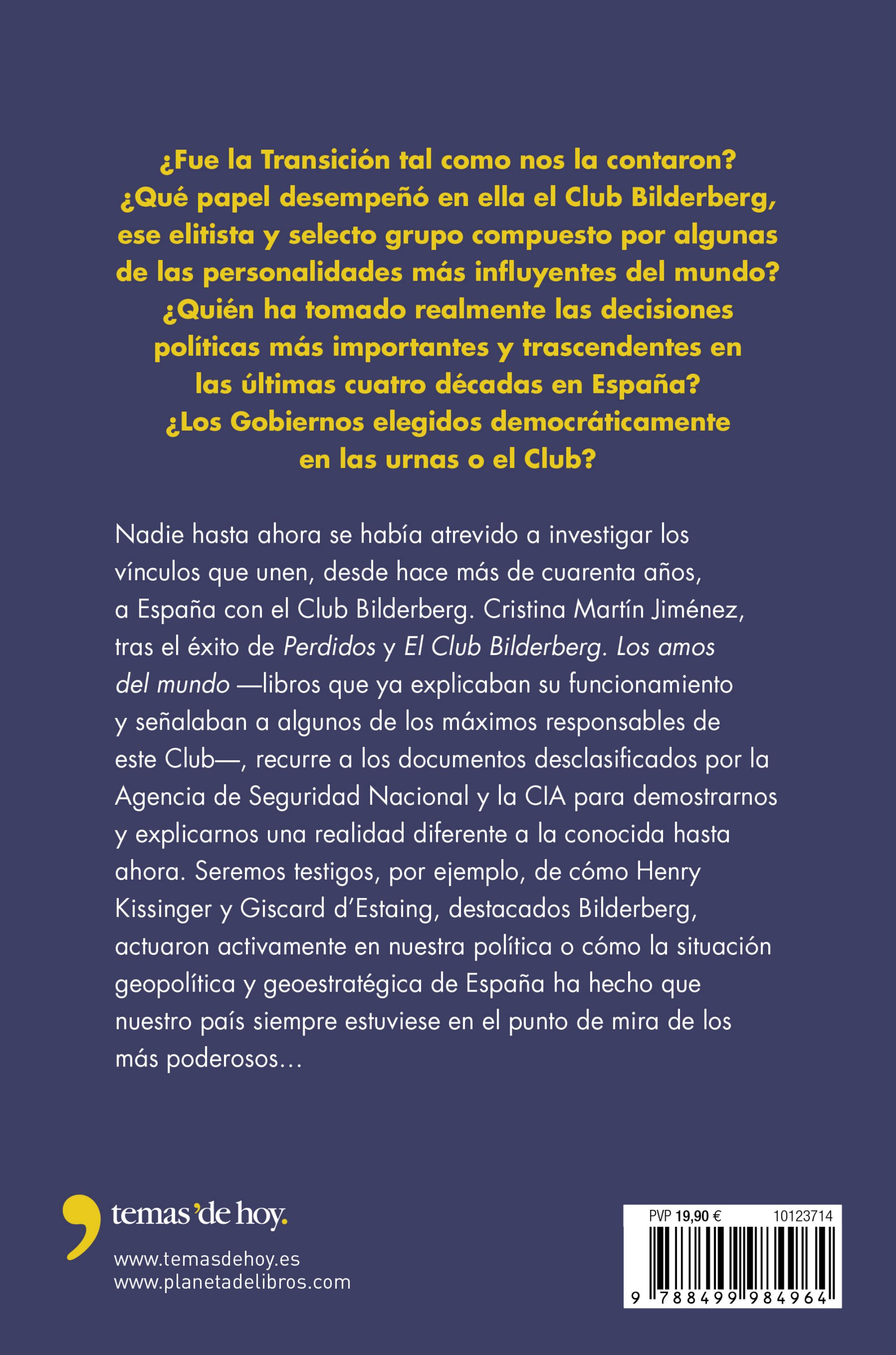 Los planes del Club Bilderberg para España: ¿Quién ha tomado realmente las decisiones políticas más importantes en las últimas cu (Bolso) (Capa mole) 2