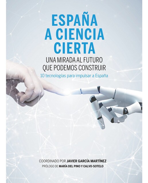 España a ciencia cierta: Una mirada al futuro que podemos construir (Capa mole com abas) 1
