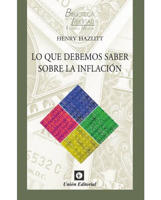 Lo que debemos saber sobre la inflación(Tapa blanda) 1