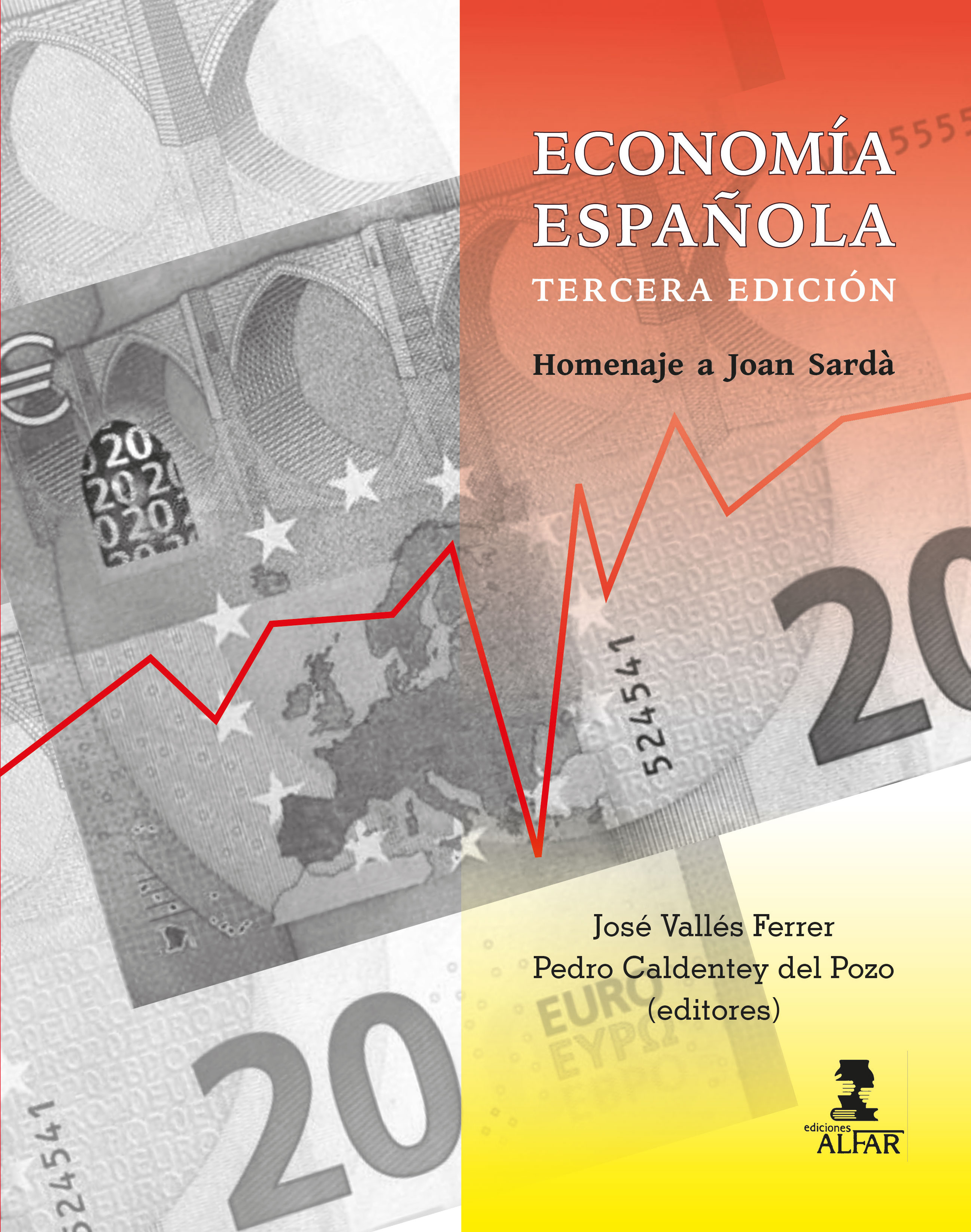 Economía Española. Homenaje a Joan Sardà (Capa mole) 1
