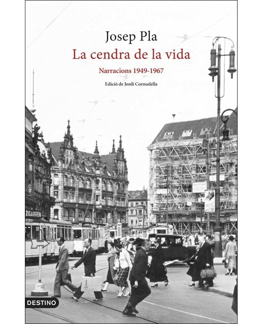 La cendra de la vida: Narracions 1949-1967 (Capa dura) 1