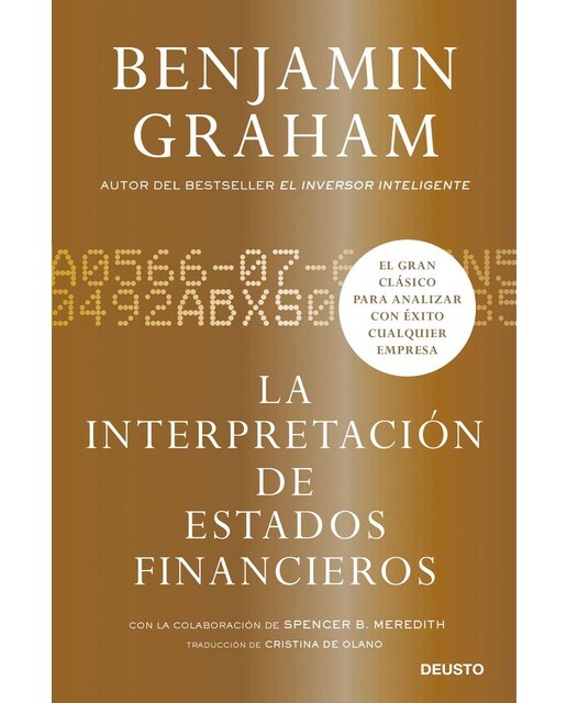 Imagem 0 de La interpretación de estados financieros: El gran clásico de Benjamin Graham para analizar con éxito cualquier empresa (Capa mole com abas)