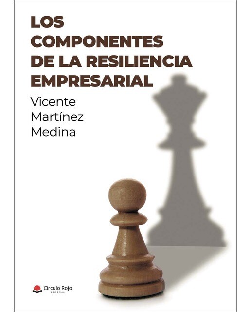 Los componentes de la resiliencia empresarial(Tapa blanda) 1