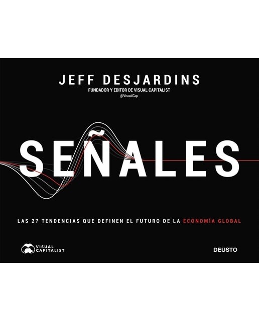 Señales: Las 27 tendencias que definen el futuro de la economía global(Tapa blanda) 1