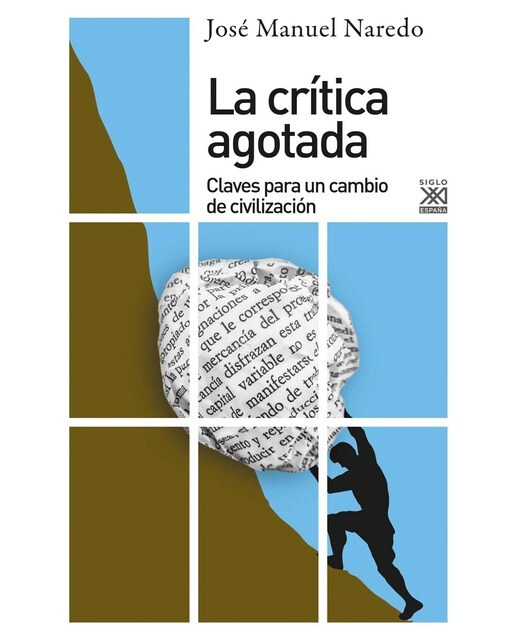 La crítica agotada: Claves para el cambio de civilización (Capa mole com abas) 1
