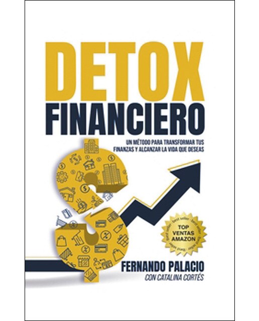 Detox financiero: 16 secretos para desintoxicar tus finanzas (Capa mole com abas) 1