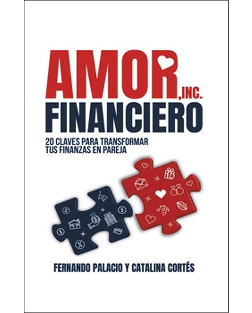 Amor financiero: 20 claves para transformar tus finanzas en pareja (Capa mole com abas) 1
