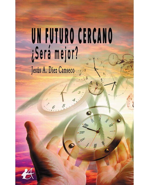 Un futuro cercano ¿Será mejor? (Capa mole com abas) 1