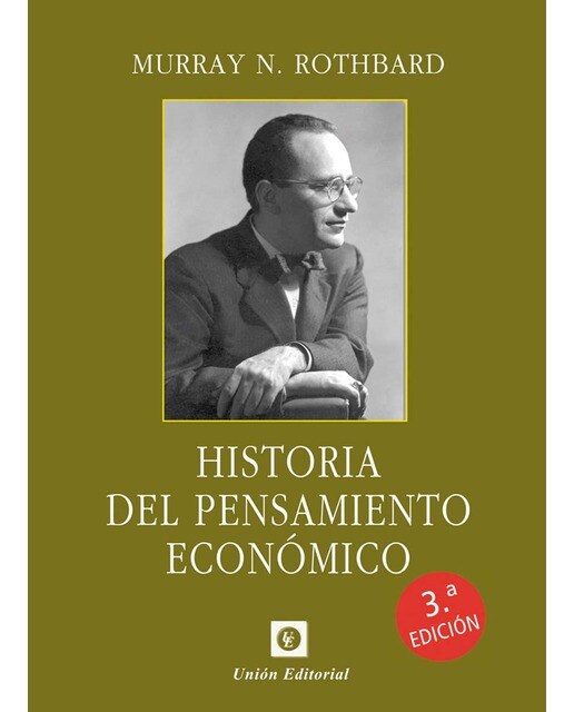 HISTORIA DEL PENSAMIENTO ECONÓMICO (Capa dura) 1