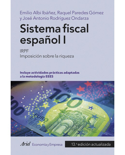 Sistema fiscal español I: IRPF. Imposición sobre la riqueza (Capa mole com abas) 1