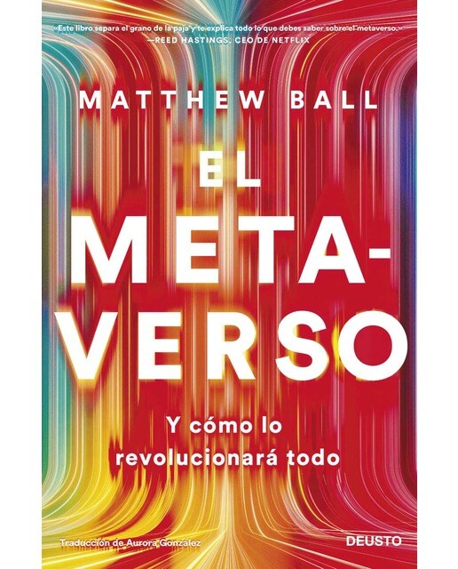 El metaverso: Y cómo lo revolucionará todo (Capa mole com abas) 1