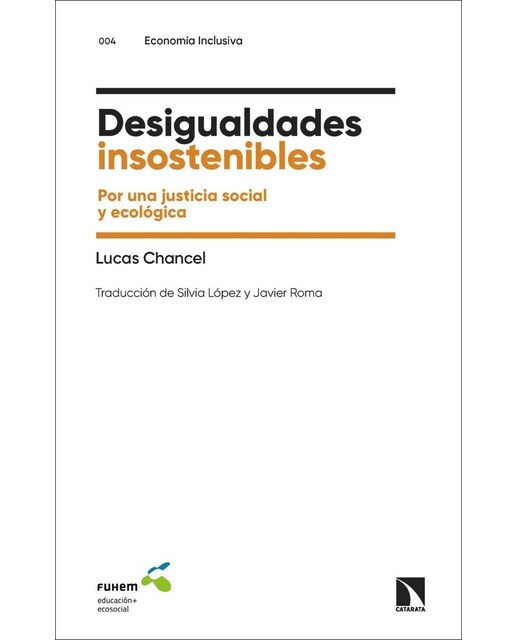 Desigualdades insostenibles: Por una justicia social y ecológica (Capa mole) 1