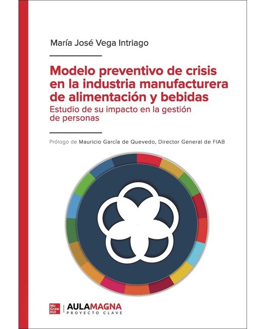 Modelo preventivo de crisis en la industria manufacturera de alimentación y bebidas (Capa mole) 1