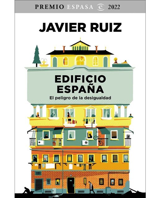 Edificio España: El peligro de la desigualdad. Premio Espasa 2022 (Capa mole com abas) 1