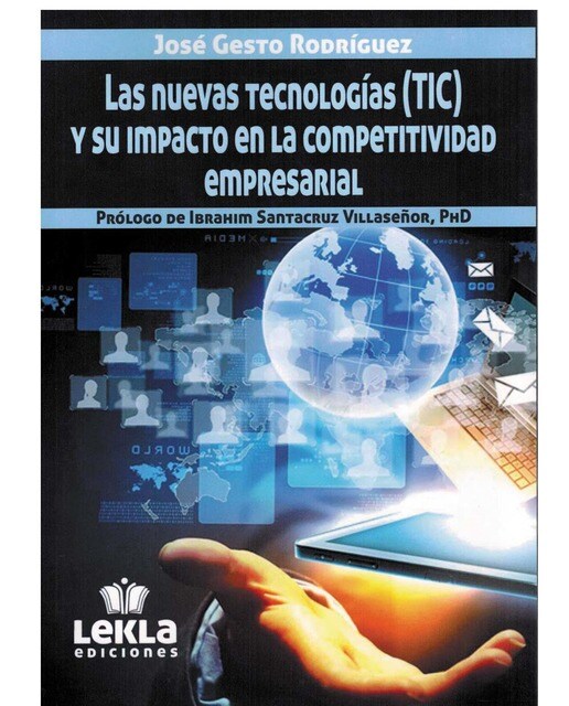 Las nuevas tecnologías (TIC) y su impacto en la competitividad empresarial (Capa mole) 1