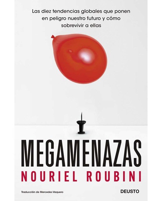 Megamenazas: Las diez tendencias globales que ponen en peligro nuestro futuro y cómo sobrevivir a ellas  (Tapa blanda con solapas) 1
