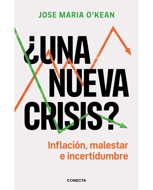 ¿Una nueva crisis?: Inflación, malestar e incertidumbre (Capa mole) 1