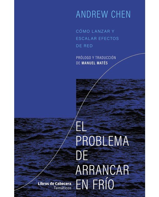 El problema de arrancar en frío: Cómo lanzar y escalar efectos de red (Capa mole com abas) 1