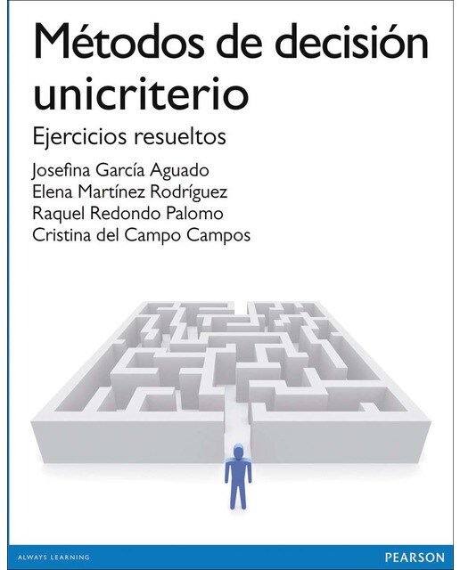 METODOS DE DECISIÓN UNICRITERIO (Capa mole) 1