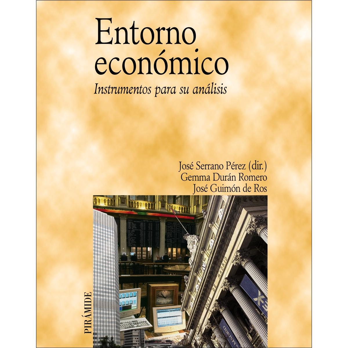 Entorno económico: Instrumentos para su análisis 1
