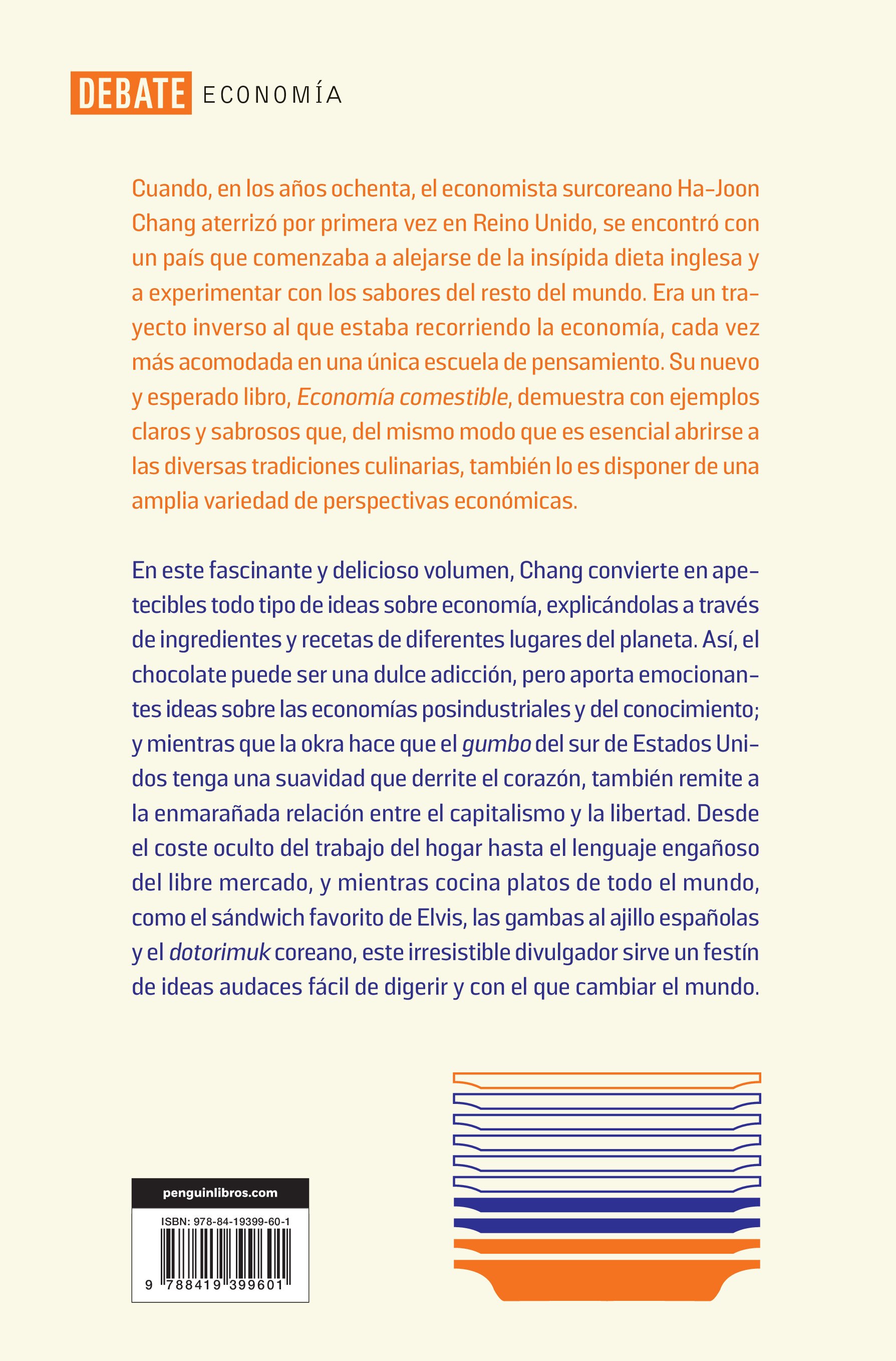 Economía comestible: Un economista hambriento explica el mundo (Capa mole) 2