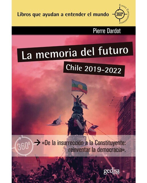 La memoria del futuro: Chile 2019-2022 1
