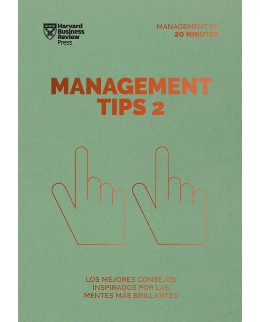 Management Tips 2. Serie Management en 20 minutos: Los mejores consejos inspirados por las mentes más brillantes (Capa mole) 1