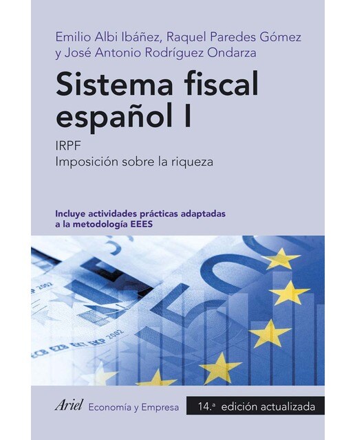 Sistema fiscal español I: IRPF. Imposición sobre la riqueza (Capa mole com abas) 1