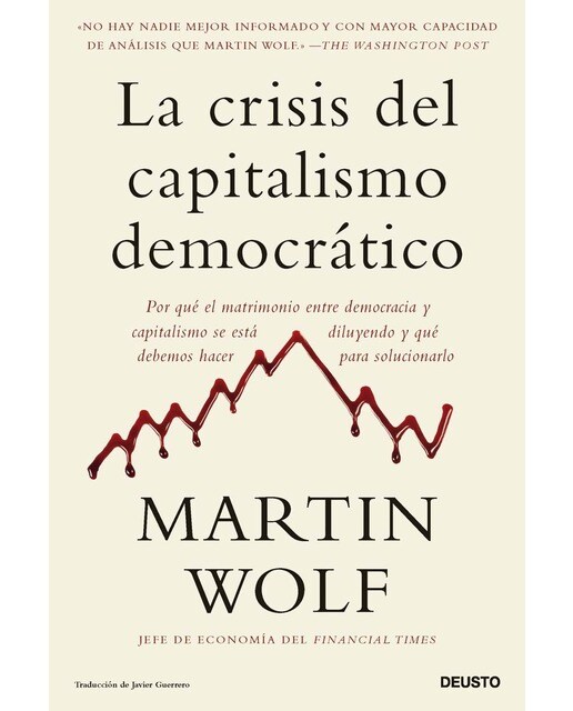 Imagem 0 de La crisis del capitalismo democrático: Por qué el matrimonio entre democracia y capitalismo se está diluyendo y qué debemos hace (Capa mole com abas)