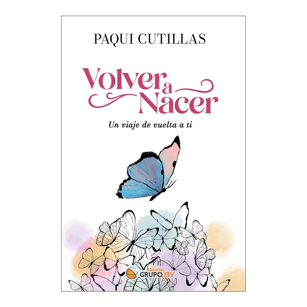 Imagem 0 de VOLVER A NACER, UN VIAJE DE VUELTA A TI (Capa mole)