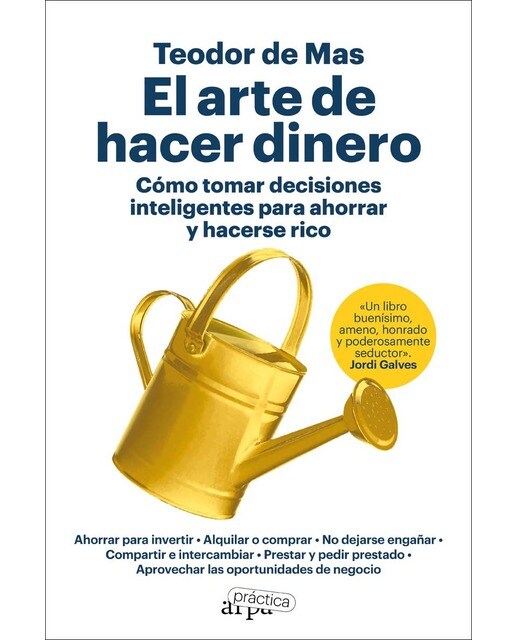 Imagem 0 de El arte de hacer dinero: Cómo tomar decisiones inteligentes para ahorrar y hacerse rico (Capa mole com abas)